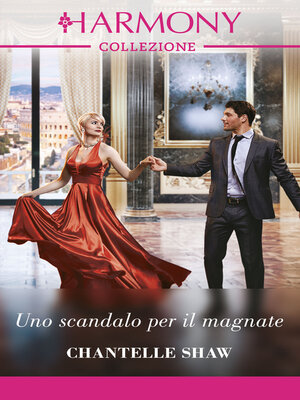 cover image of Uno scandalo per il magnate
